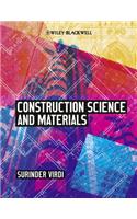 Construction Science and Materials