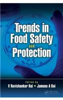 Trends in Food Safety and Protection