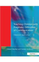 Teaching Children with Pragmatic Difficulties of Communication