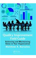 The Quality Improvement Field Guide