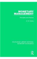 Monetary Management: Principles and Practice
