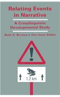 Relating Events in Narrative: A Crosslinguistic Developmental Study