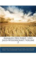 Annalen Der Forst-Und Jagd-Wissenschaft, Zweiter Band