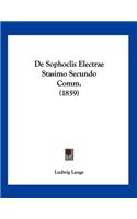 De Sophoclis Electrae Stasimo Secundo Comm. (1859)