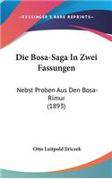 Bosa-Saga In Zwei Fassungen