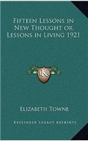 Fifteen Lessons in New Thought or Lessons in Living 1921