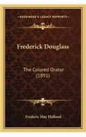 Frederick Douglass
