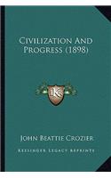 Civilization and Progress (1898)