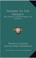 Traders To The Navajos
