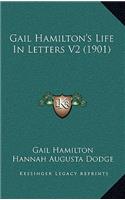 Gail Hamilton's Life in Letters V2 (1901)