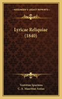 Lyricae Reliquiae (1840)