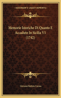 Memorie Istoriche Di Quanto E Accaduto In Sicilia V1 (1742)