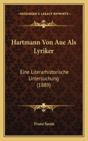 Hartmann Von Aue Als Lyriker