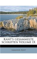 Kant's Gesammelte Schriften Volume IX