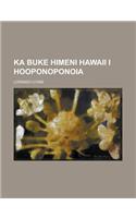 Ka Buke Himeni Hawaii I Hooponoponoia