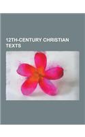 12th-Century Christian Texts