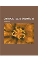 Chinook Texts Volume 20