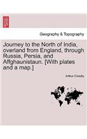 Journey to the North of India, Overland from England, Through Russia, Persia, and Affghaunistaun. [With Plates and a Map.] Vol. II: (English)
