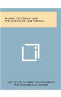 Manual on Design and Application of Leaf Springs: (English)