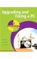 Upgrading and Fixing a Pc