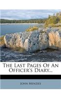 The Last Pages of an Officer's Diary...