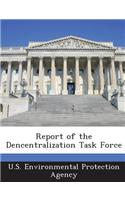 Report of the Dencentralization Task Force