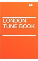 London Tune Book