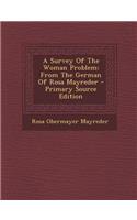 A Survey of the Woman Problem: From the German of Rosa Mayreder
