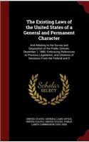 The Existing Laws of the United States of a General and Permanent Character