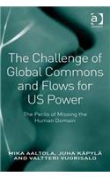 Challenge of Global Commons and Flows for Us Power