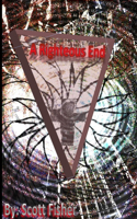 A Righteous End: (English)