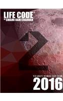 Lifecode #2 Yearly Forecast for 2016 - Durga