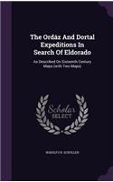 The Ordáz And Dortal Expeditions In Search Of Eldorado