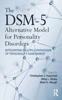 The DSM-5 Alternative Model for Personality Disorders