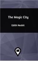 The Magic City