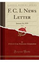 F. C. I. News Letter, Vol. 8: January 24, 1939 (Classic Reprint)