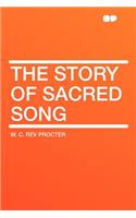The Story of Sacred Song