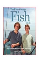The River Cottage Fish Book