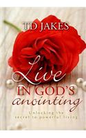 Live in God's anointing