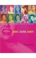 Shout, Sister, Shout!