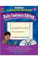 Interactive Learning: Daily Sentence Editing Grd 6: Daily Sentence Editing Grade 6