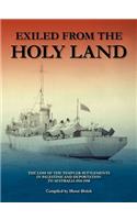 Exiled from the Holy Land: (English)