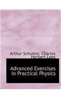 Advanced Exercises in Practical Physics