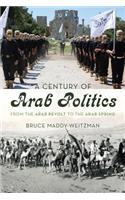 A Century of Arab Politics