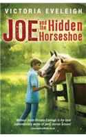 The Horseshoe Trilogy: Joe and the Hidden Horseshoe: Book 1(The Horseshoe Trilogy)