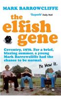 The Elfish Gene
