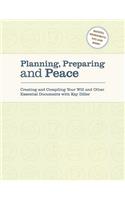 Planning, Preparing and Peace