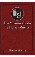 The Monster Guide to Horror Movies