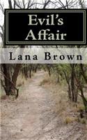Evil's Affair