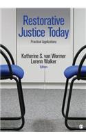 Restorative Justice Today